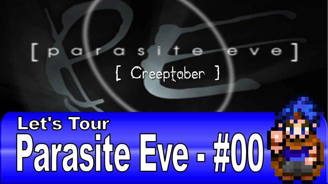 Parasite Eve PS1 - Let's Tour Ep.00 Creeptober Returns | RPG Tour Guide
