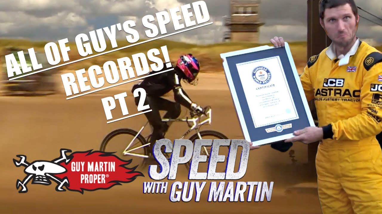 ALL of Guy Martin's RECORD BREAKING high speed challenges | Guy Martin Proper| Guy Martin Proper