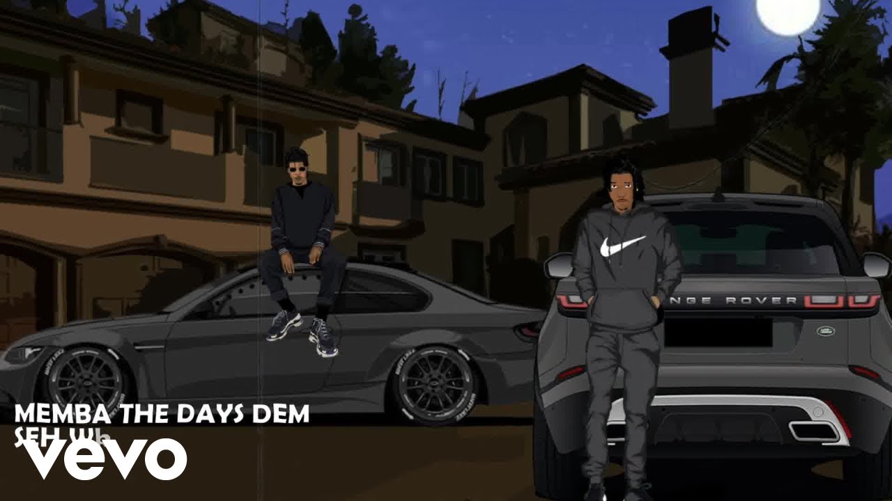 Fully Bad, Sanka - Memba The Days (Official Lyric Video)