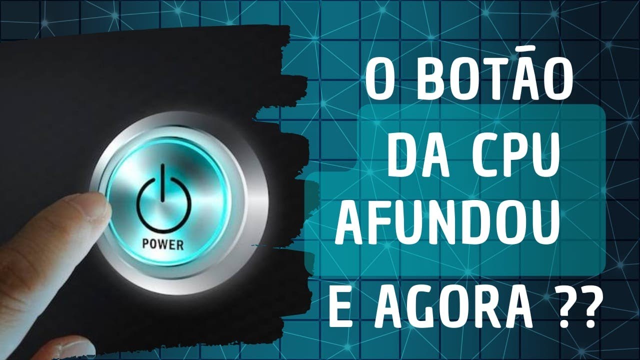 Botão de ligar do gabinete (CPU) afundou, como resolver?!