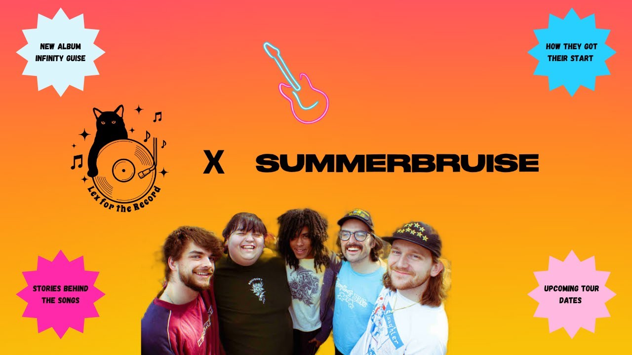 Summerbruise on the band's journey, artistry, and NEW ALBUM 