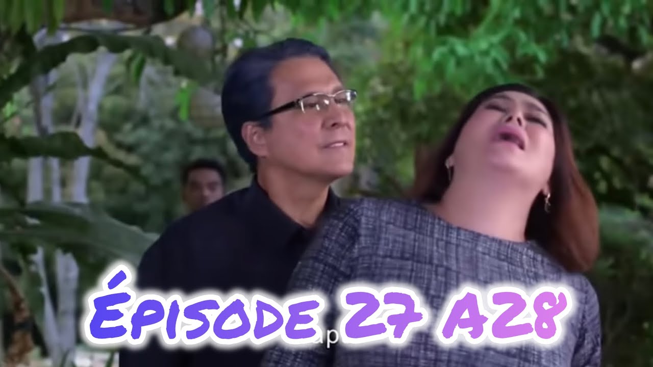 FLEUR SAUVAGE ÉPISODE 27 A 28 RESUME 