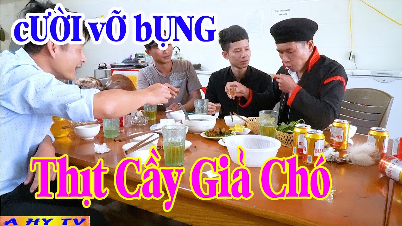 Thịt Cầy Giả Chó - Phim Hài Tết 2021 A Hy Mới Hay Nhất Cười Vỡ Mồm