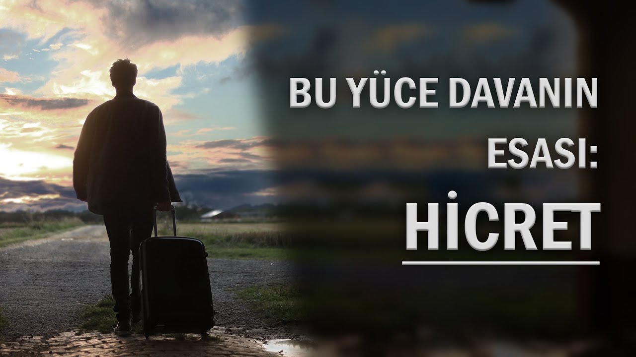 Bu Yüce Davanın Esası: Hicret | Bir Hasbihal | M. Fethullah Gülen