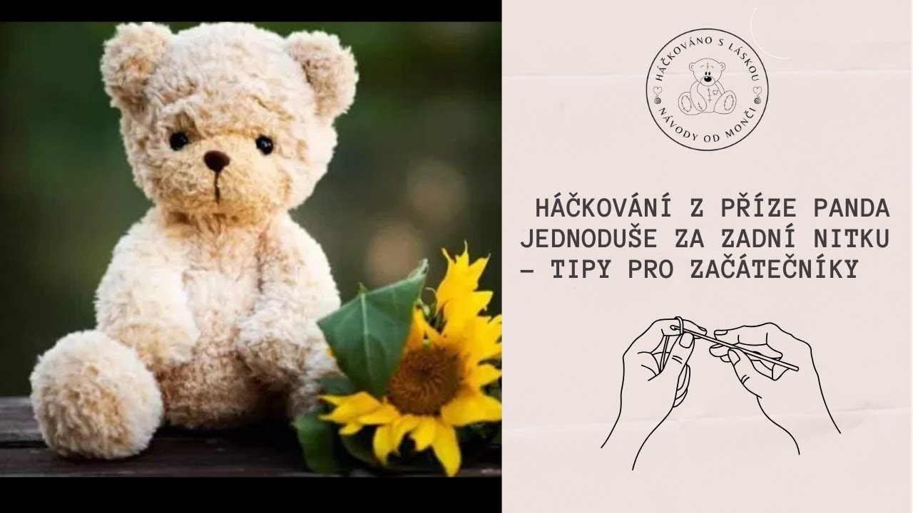 Háčkování z příze Panda | Jednoduše za zadní nitku - tipy pro začátečníky