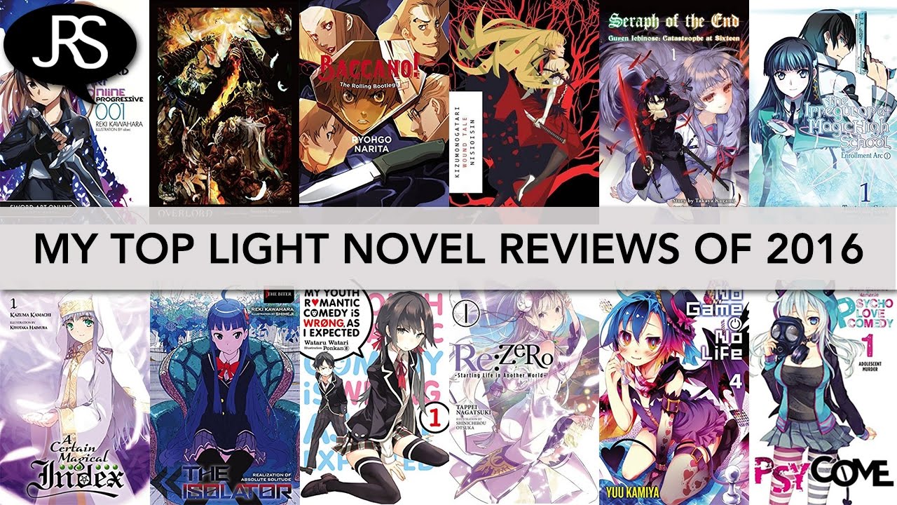 My Top 10 Light Novel Reviews of 2016