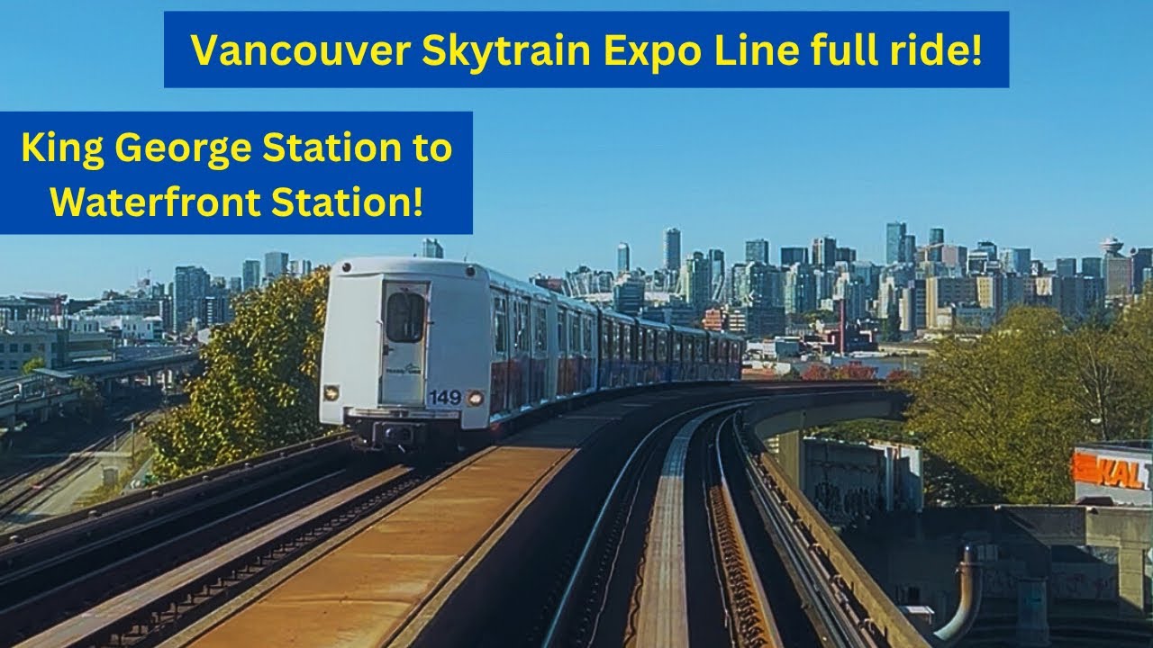 Vancouver Skytrain Expo Line full ride | King George Station - Waterfront Station 