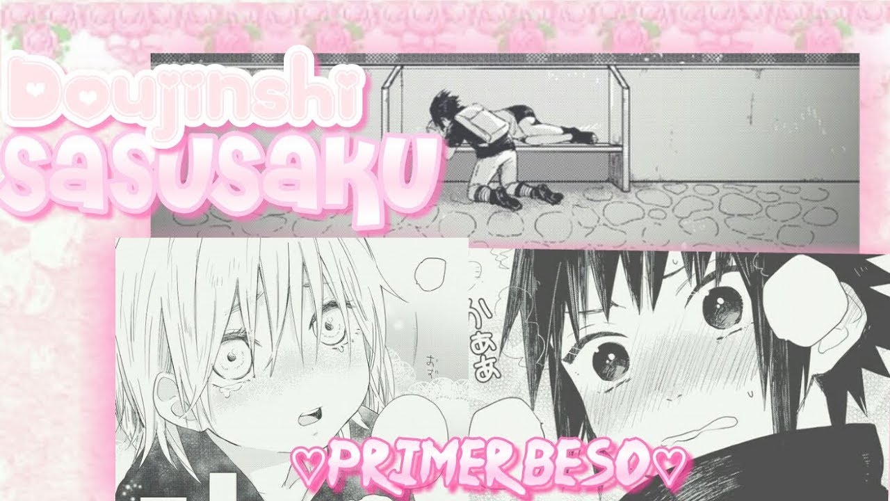❀[Doujinshi] SasuSaku Primer Beso (En Español) Comic❀