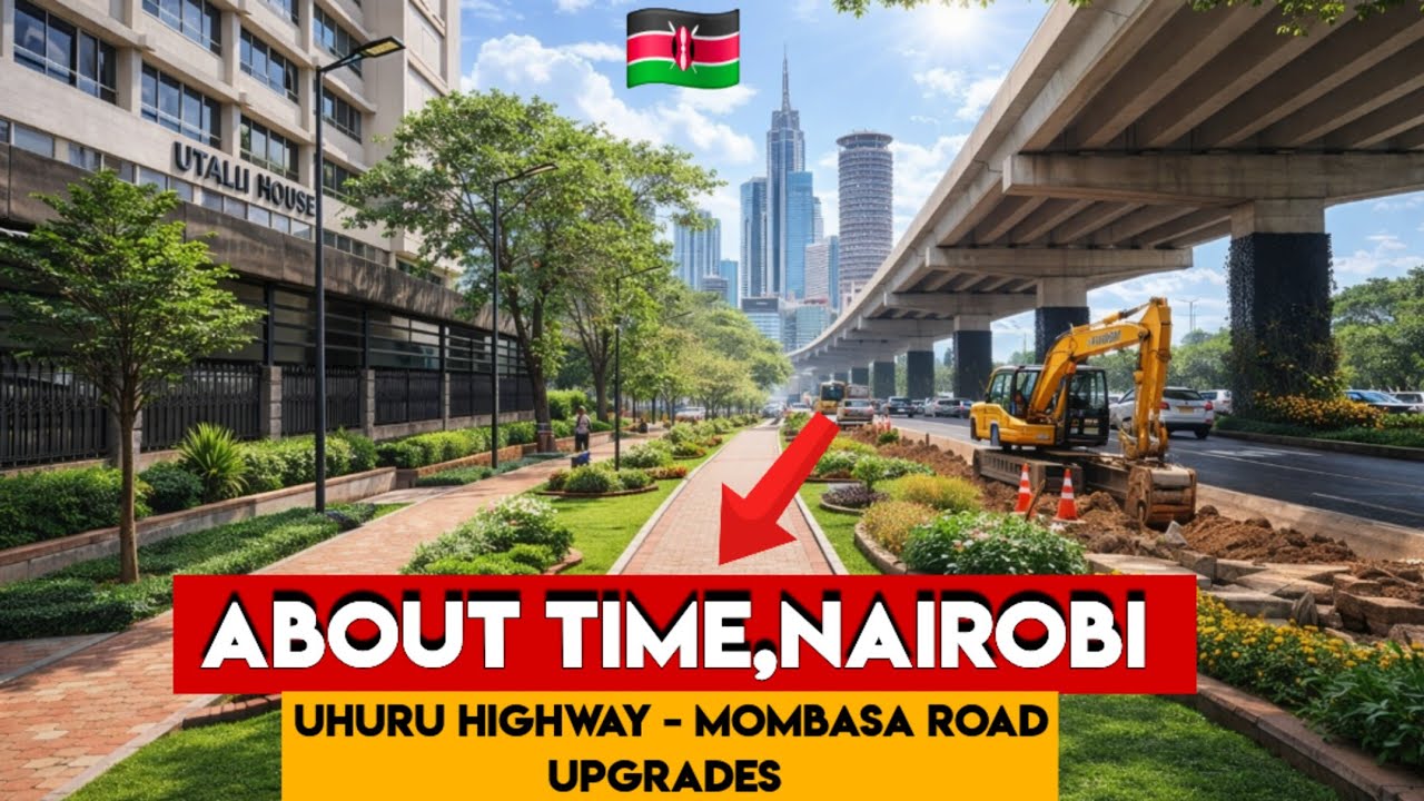 Nairobi’s MOST IMPORTANT ROAD Is Finally Recieving Major Upgrades!