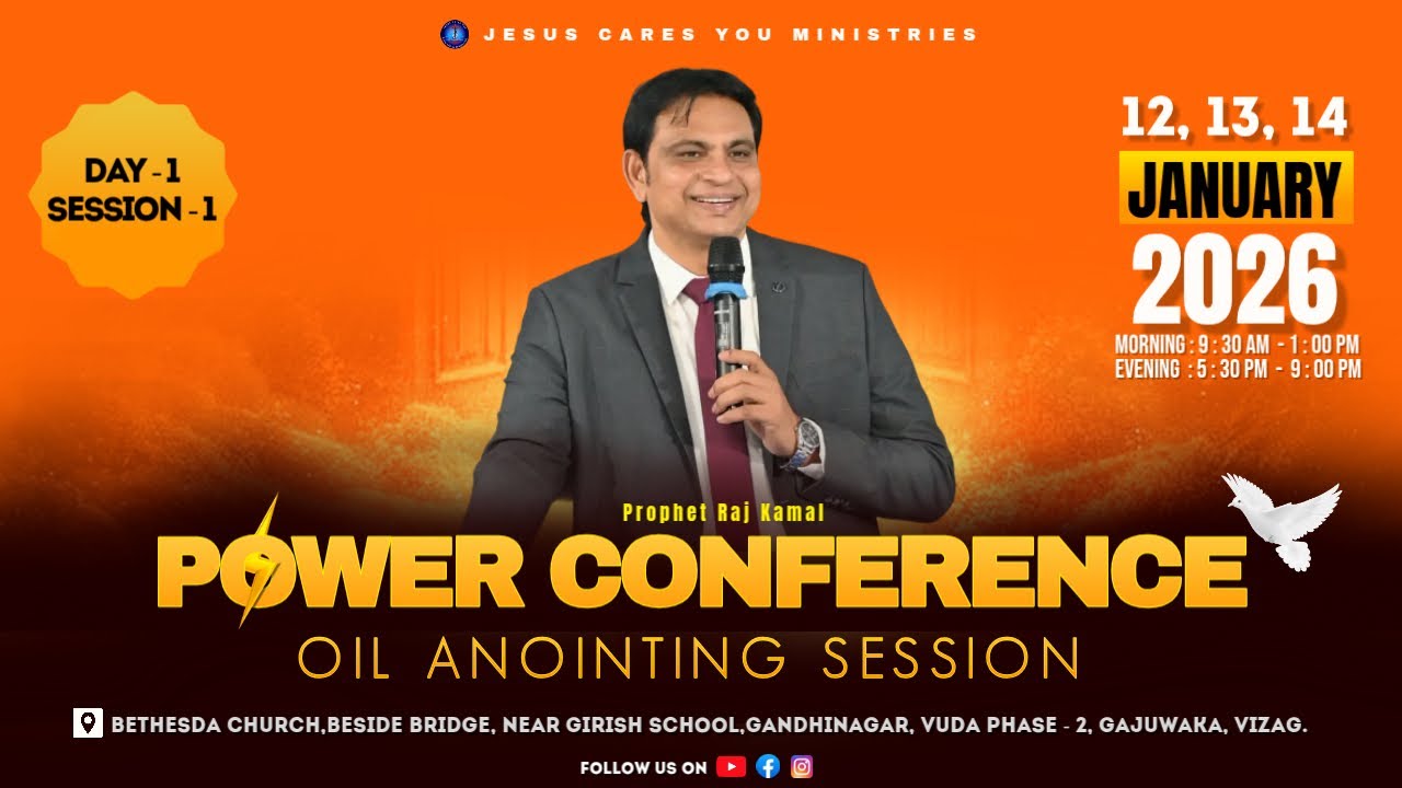 POWER CONFERENCE | DAY -1 SESSION -1 | 12-01-2026 |  Prophet Raj kamal | VIZAG | #jcym #gospel