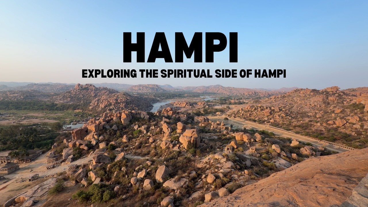 Hampi Karnataka | Hampi Tourist Places & Travel Guide | Exploring the Spiritual Side of Hampi