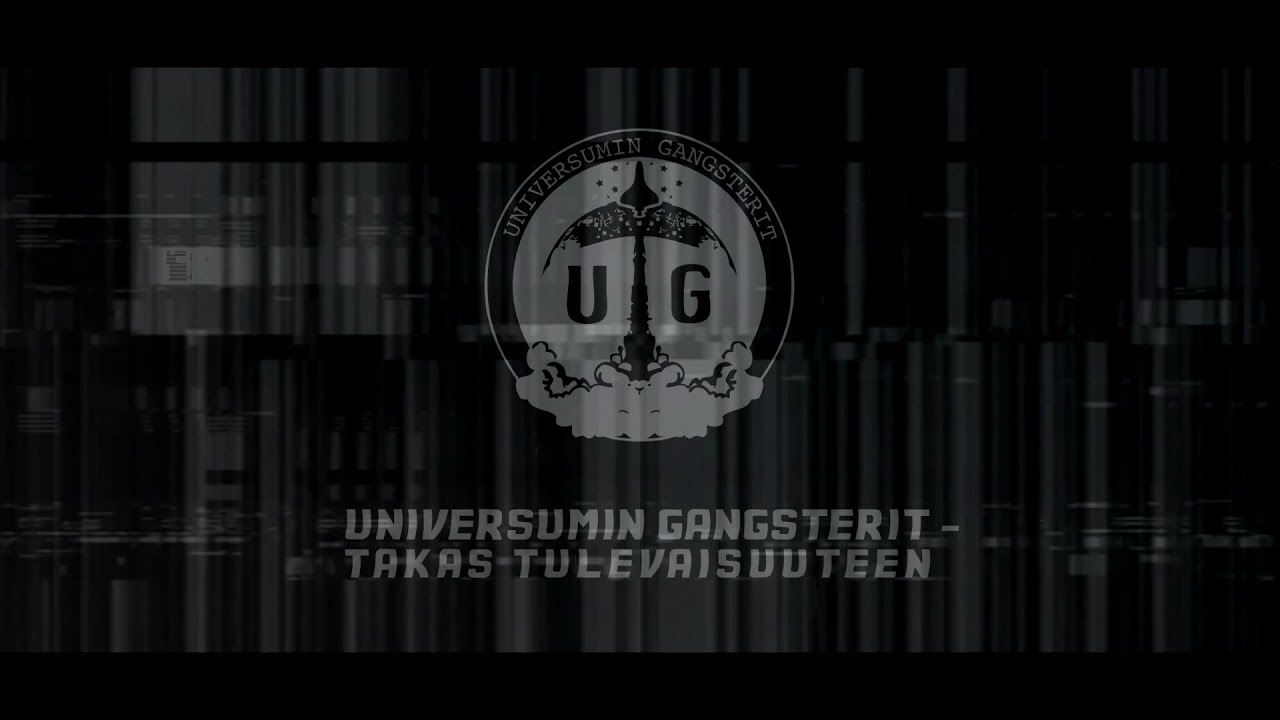 Universumin Gangsterit - Takas Tulevaisuuteen [Official Video]