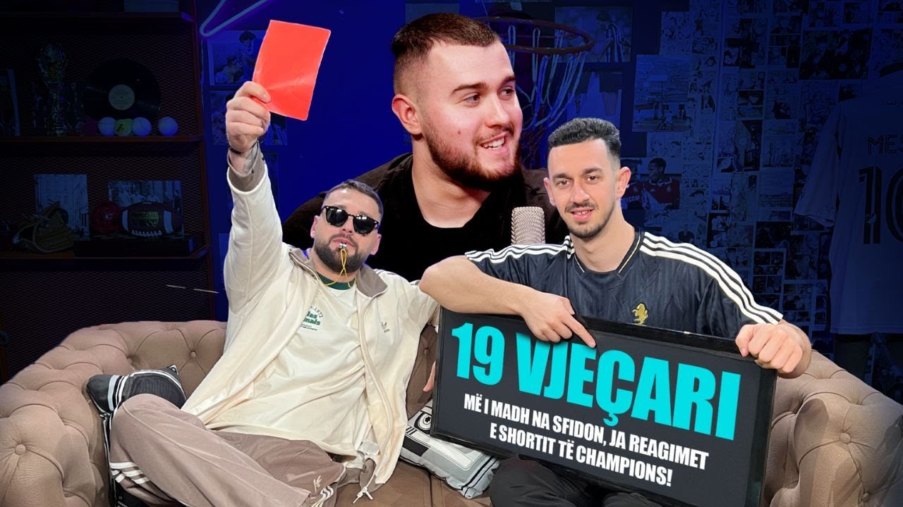 Sfiduam 19 vjeçarin më të madh, ja reagimet e shortit të Champions! - ANDALE SPORT EP. 27