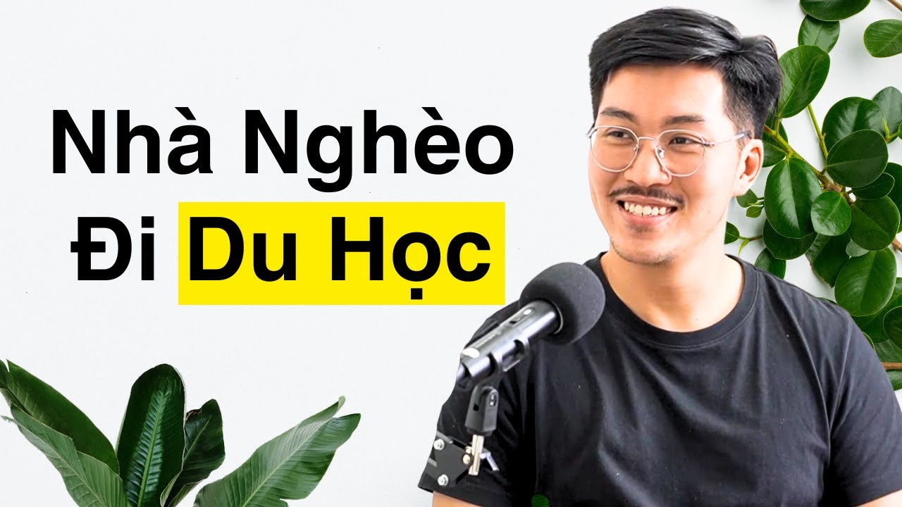 Những Cạm Bẫy Khi Du Học | Podcast