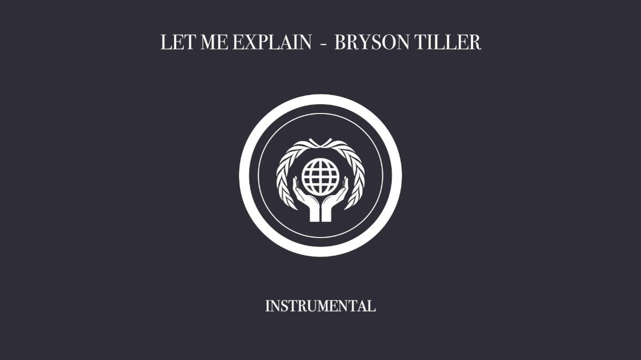 Bryson Tiller - Let Me Explain (Instrumental)