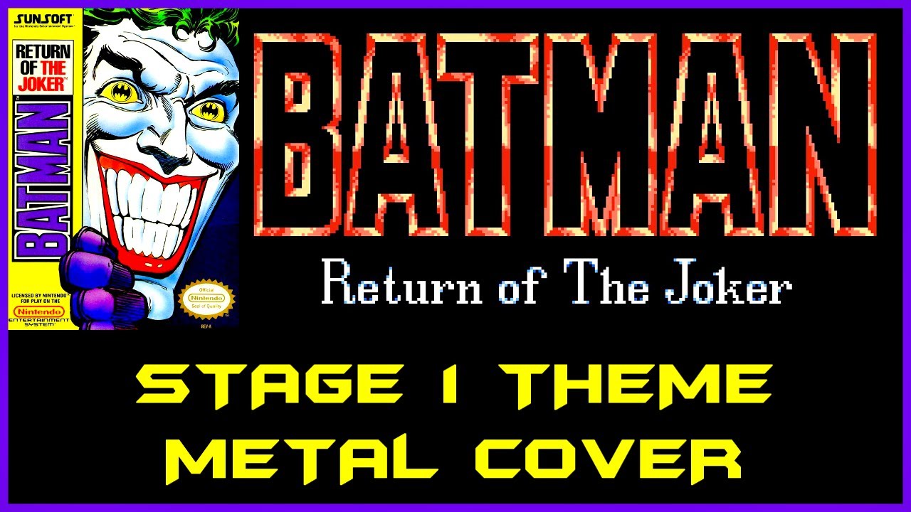 Batman: Return of the Joker (NES) - Stage 1 Theme - Metal Cover