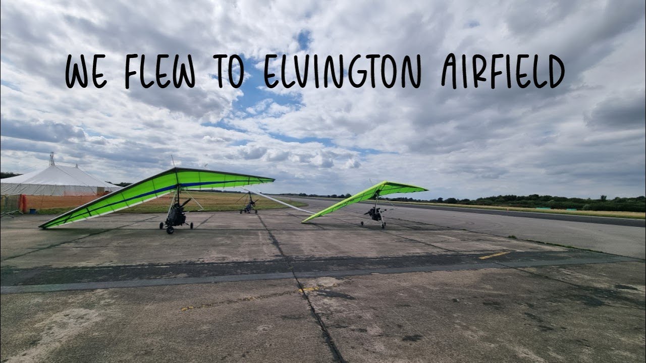We flew to Elvington Airfield || SUB 70 MICROLIGHT ||