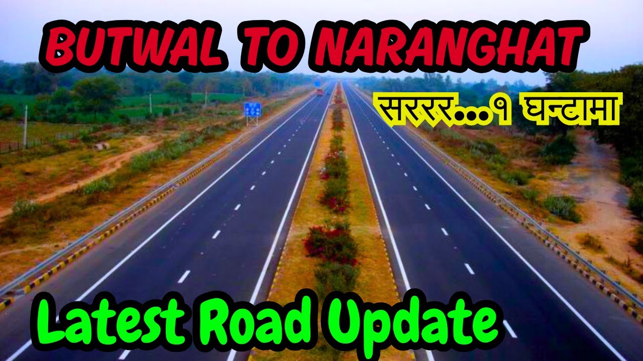 Naranghat To Butwal Latest Road Update | Chitwan To Butwal Road | Daunne Road Update | Rider Kiru