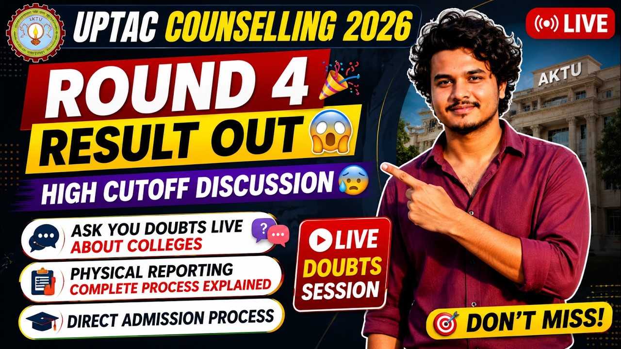 🔴UPTAC Counselling 2026 Round 4 Result Out 😱 | High Cutoff Discussion 😰 | Physical Reporting Process