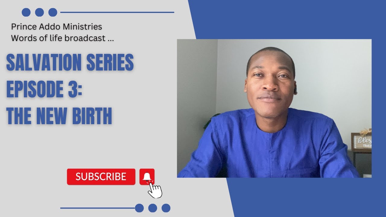 The New Birth/ Being Born Again