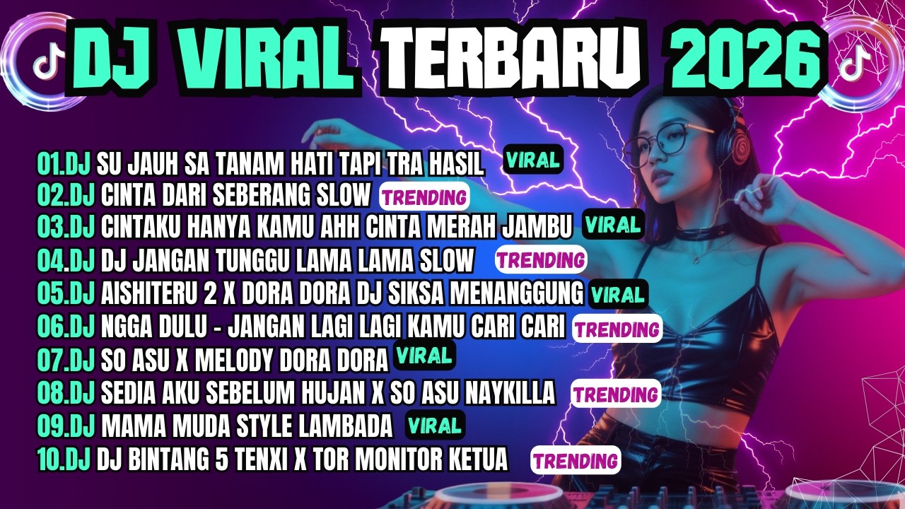 KUMPULAN DJ TIKTOK TERBARU 2026 VIRAL🎵 DJ SU JAUH SA TANAM HATI TAPI TRA HASIL 🎵 SLOW FULL SONG