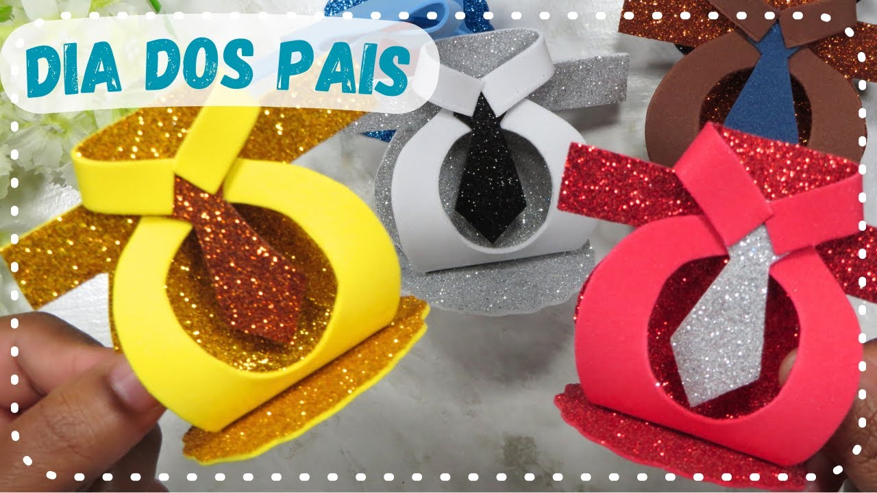 LEMBRANCINHA LINDA EM EVA PARA O DIA DOS PAIS PORTA BOMBOM #diadospais