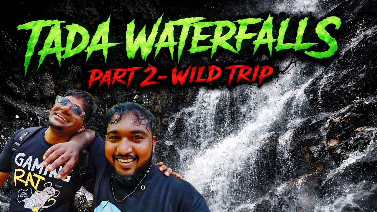 😱Secret Tada Spot  | Adventure & Chill |தடா நீர்வீழ்ச்சி|Tamil Travel seeker 