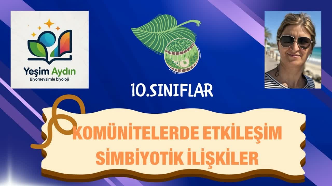 10.SINIF-KOMÜNİTE-SİMBİYOTİK YAŞAM