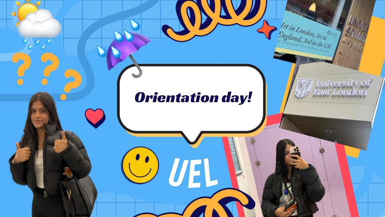 Orientation at UEL📚| Stratford campus 📍| vlog🌻