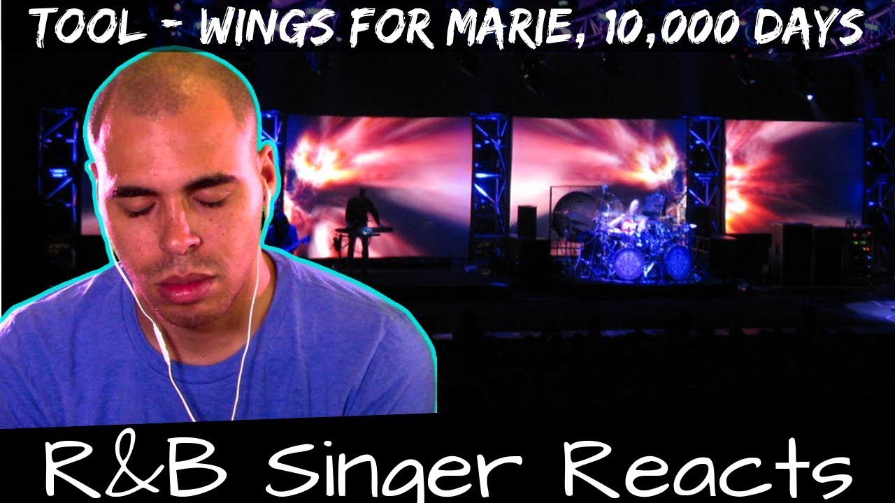 R&B Head Reacts to Tool - Wings for Marie /10,000 Days (pt 1 and 2)