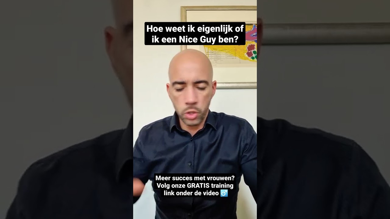 Hoe Weet Je of Je een Nice Guy Bent? #datingadvies #shorts #relatie