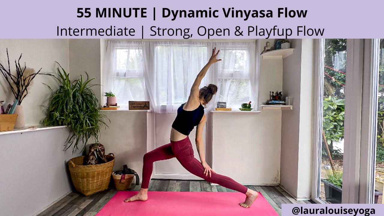 55 Minute Dynamic Vinyasa Flow | Strong, Open & Playful Yoga Flow | Lauralouiseyoga