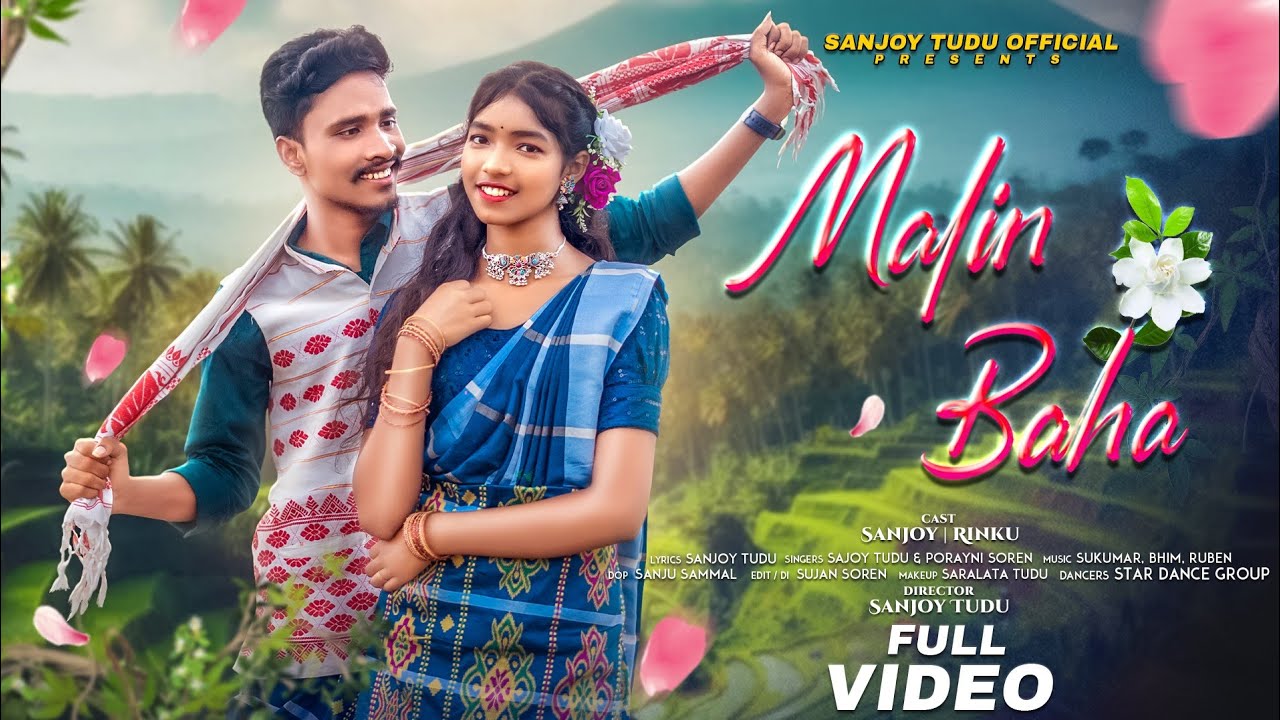 MALIN BAHA || FULL VIDEO // NEW SANTALI VIDEO 2025 ||  SANJOY TUDU & RINKU, POYRANI SAREN