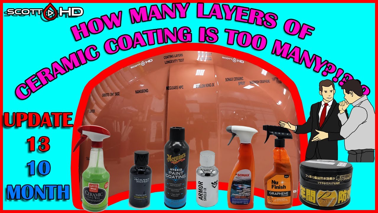 CERAMIC COATINGS - HOW MANY LAYERS IS TOO MANY? Top DIY's Tested! - UPDATE 13 - 10 MONTHS