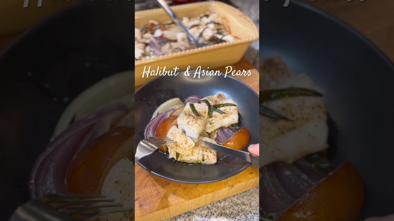 Halibut and Asian Pears 
