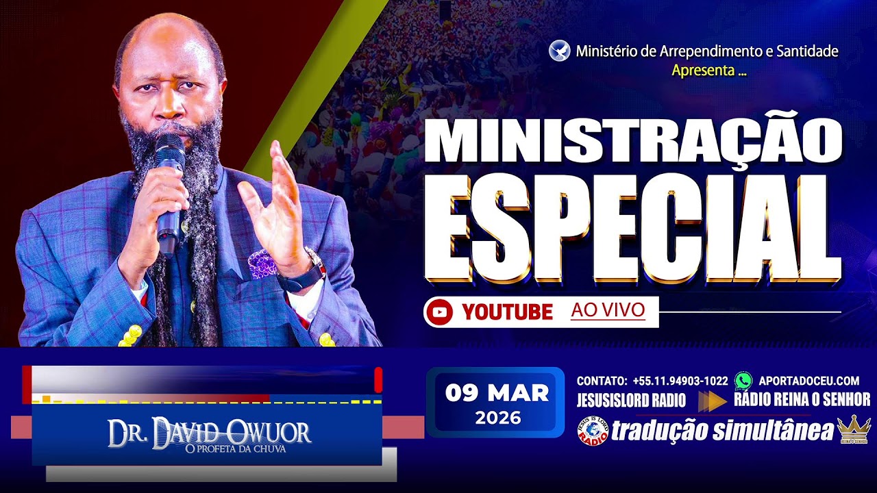 09/03/2026 | PT 3 MINISTRAÇÃO ESPECIAL - PROFETA DO SENHOR DR. DAVID OWUOR | #SpecialMondayWord