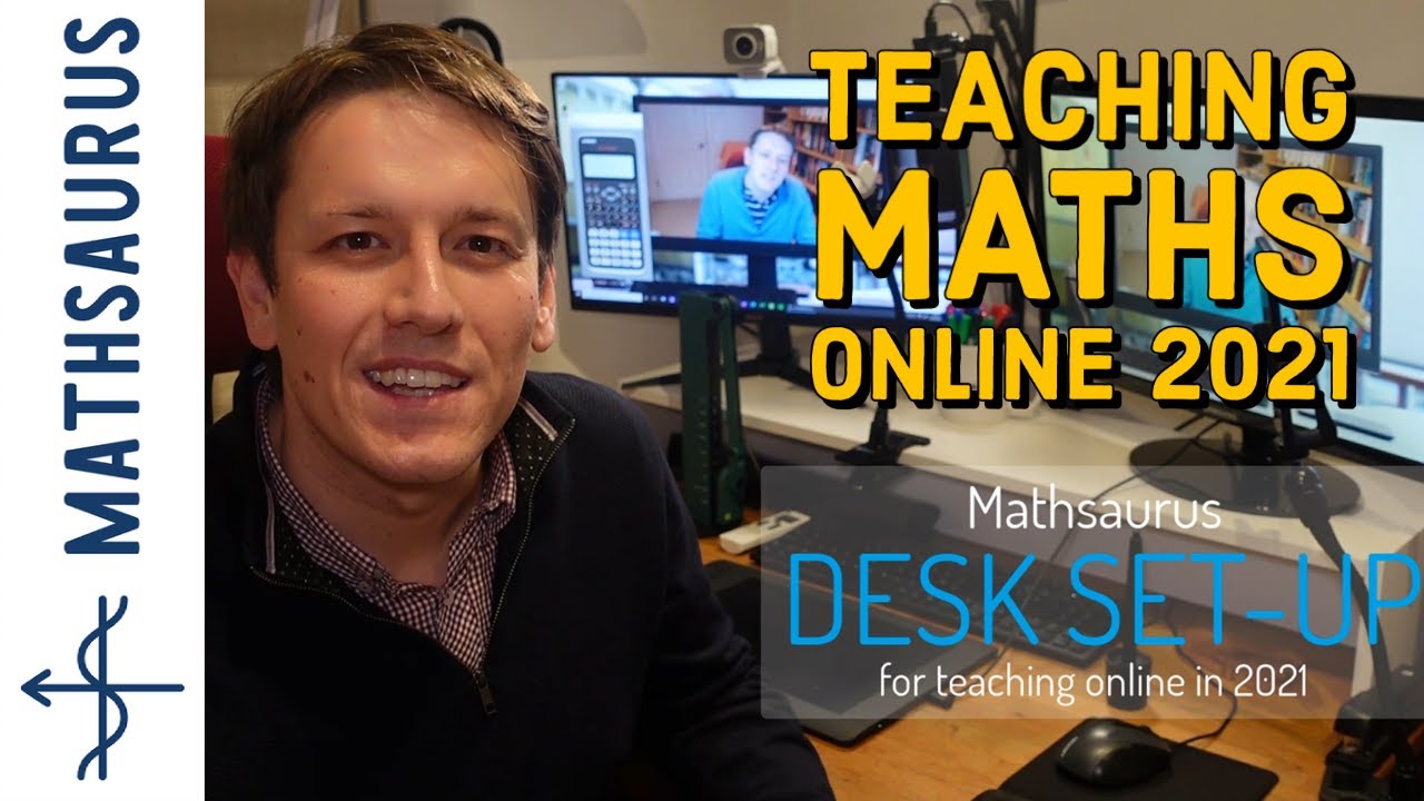 Teaching maths online 2021 - full desk setup