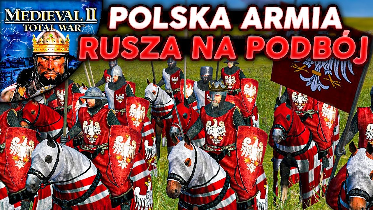 CZY POLSKA ZDOBĘDZIE CAŁY ŚWIAT?! - Medieval II: Total War (#1)
