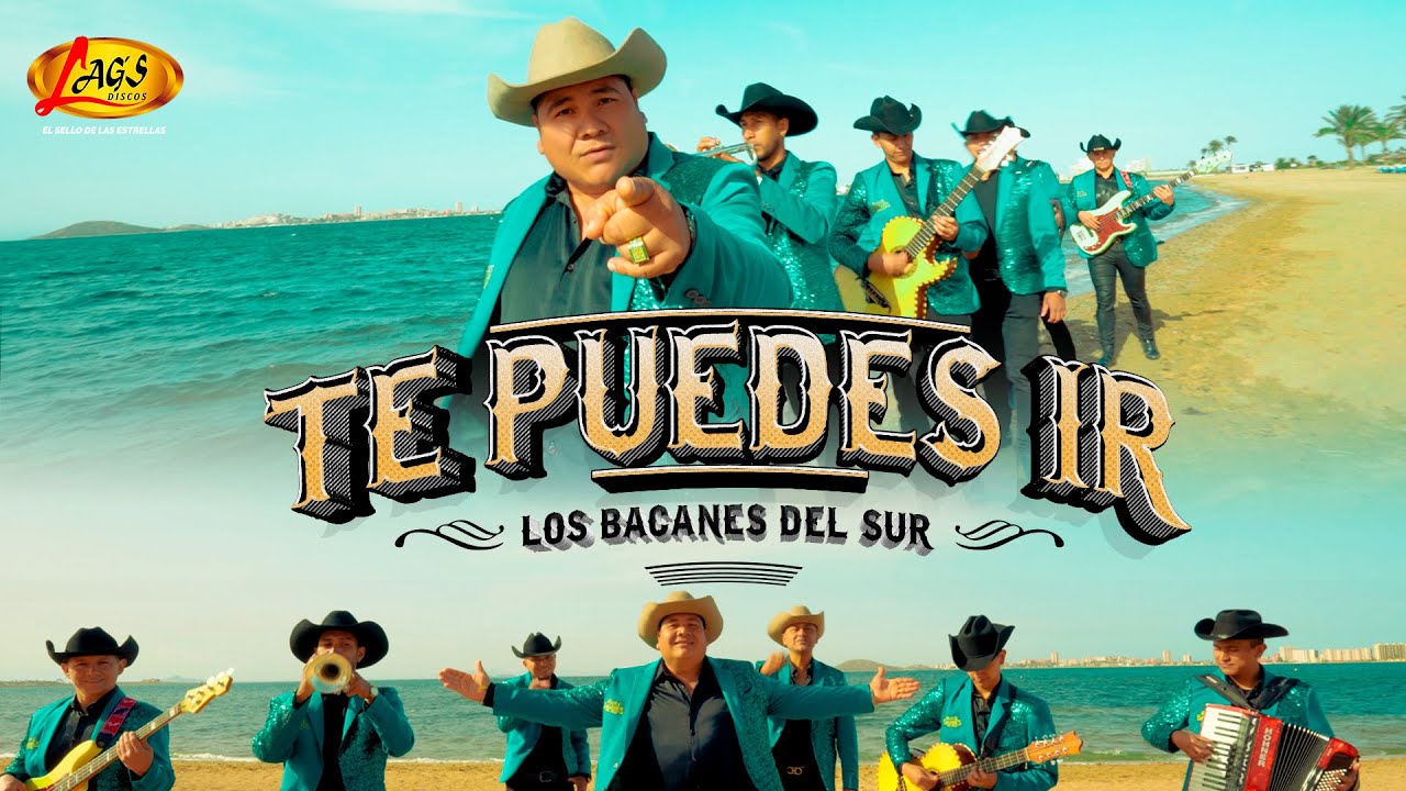 Los Bacanes Del Sur - Te Puedes Ir (Video Oficial)