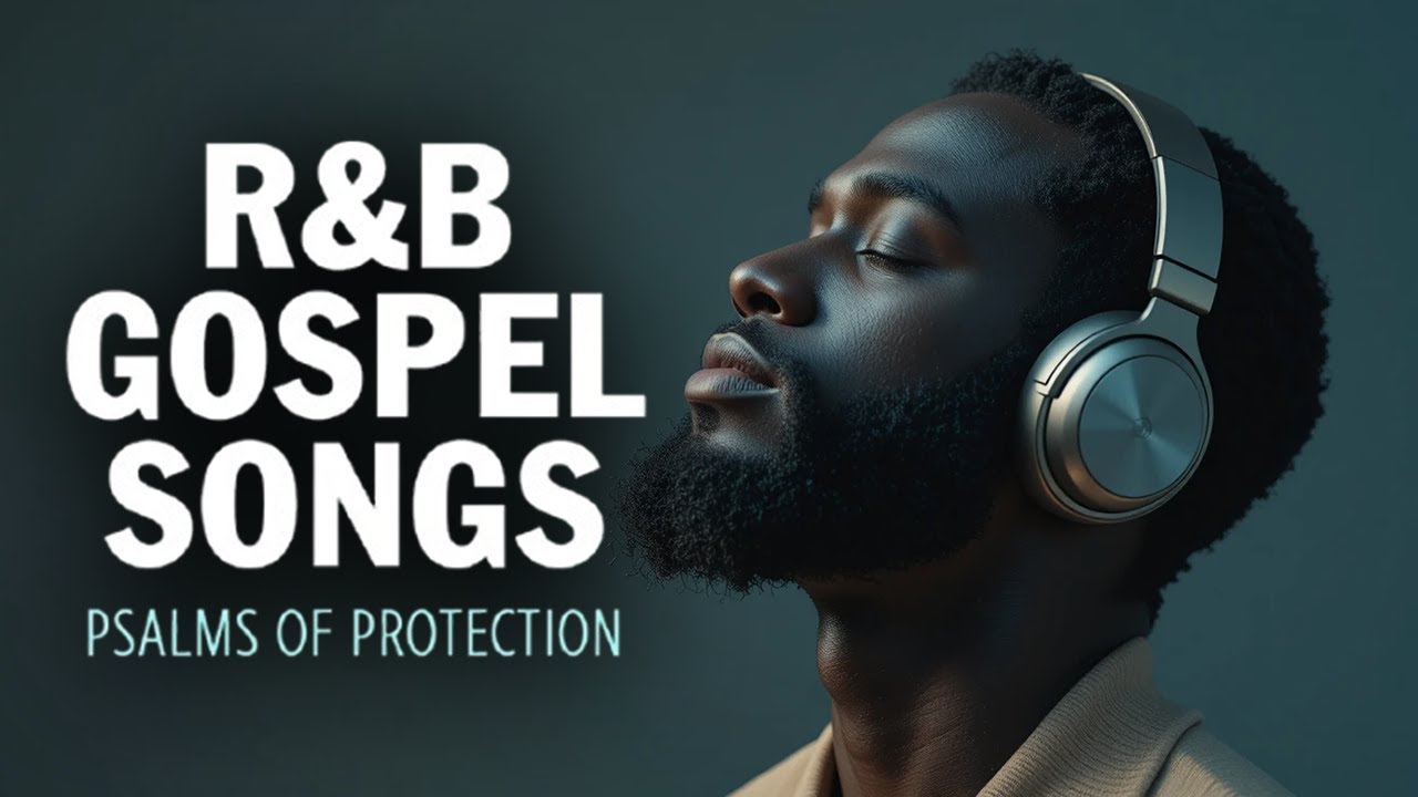 R&B Psalms of Power | Christian Gospel Music for Worship & Peace
