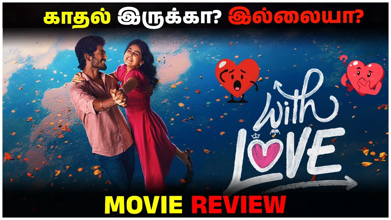 With Love - Movie Review | Mr.GK Movie Man