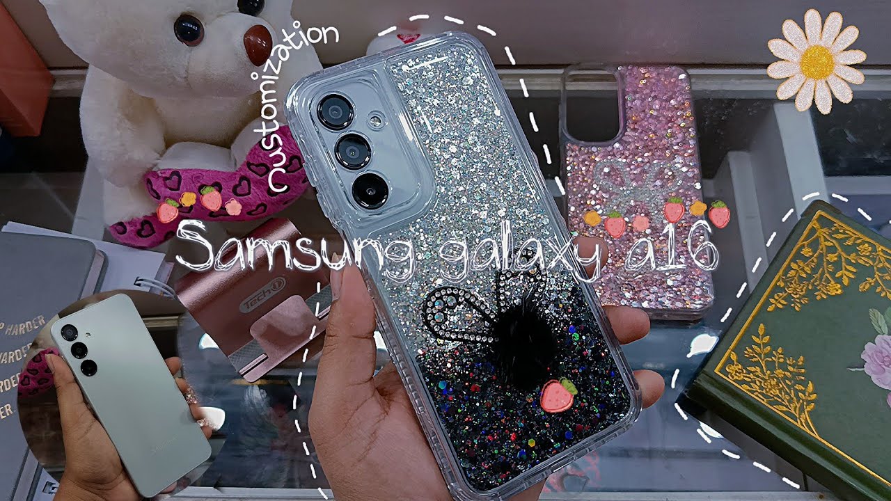 💗CUSTOMIZATION SAMSUNG GALAXY A16💗 Personaliza conmigo. 