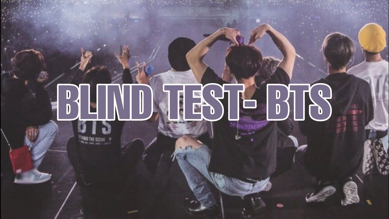 BLIND TEST- BTS Version  [ 36 extraits + 1 Surprise ] 💜