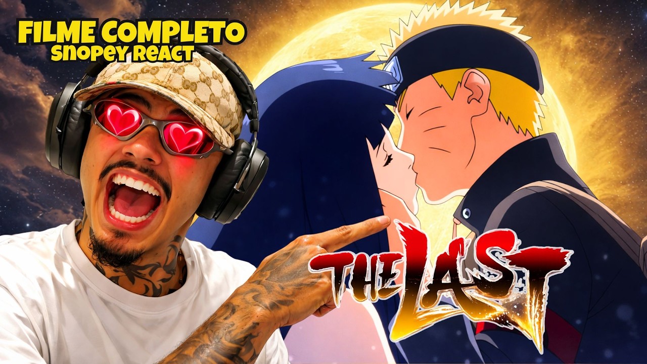 SNOPEY EMOCIONADO assistindo THE LAST NARUTO: O FILME pela PRIMEIRA VEZ