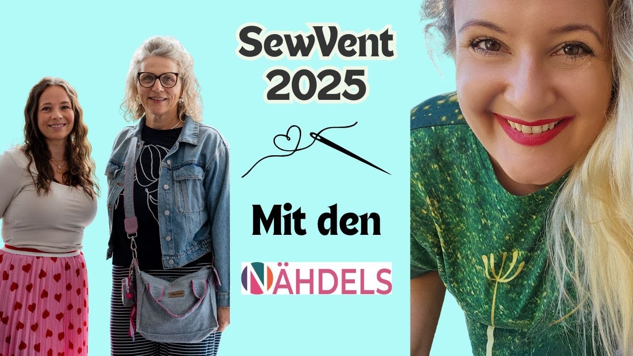 SewVent 2025 mit den N&auml;hdels: Kreativit&auml;t, Community & dein Freebie-Projekt!