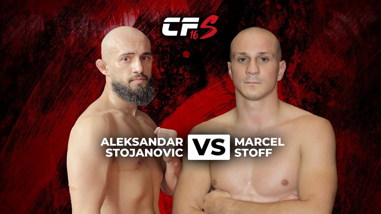 Aleksandar Stojanovic VS Marcel Stoff - CFS 16