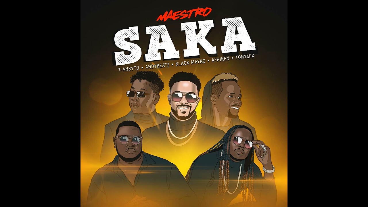 SAKA ( T-ANSYTO X ANDYBEATZ X BLACK MAYKO FEAT. AFRIKEN AN & TONYMIX )