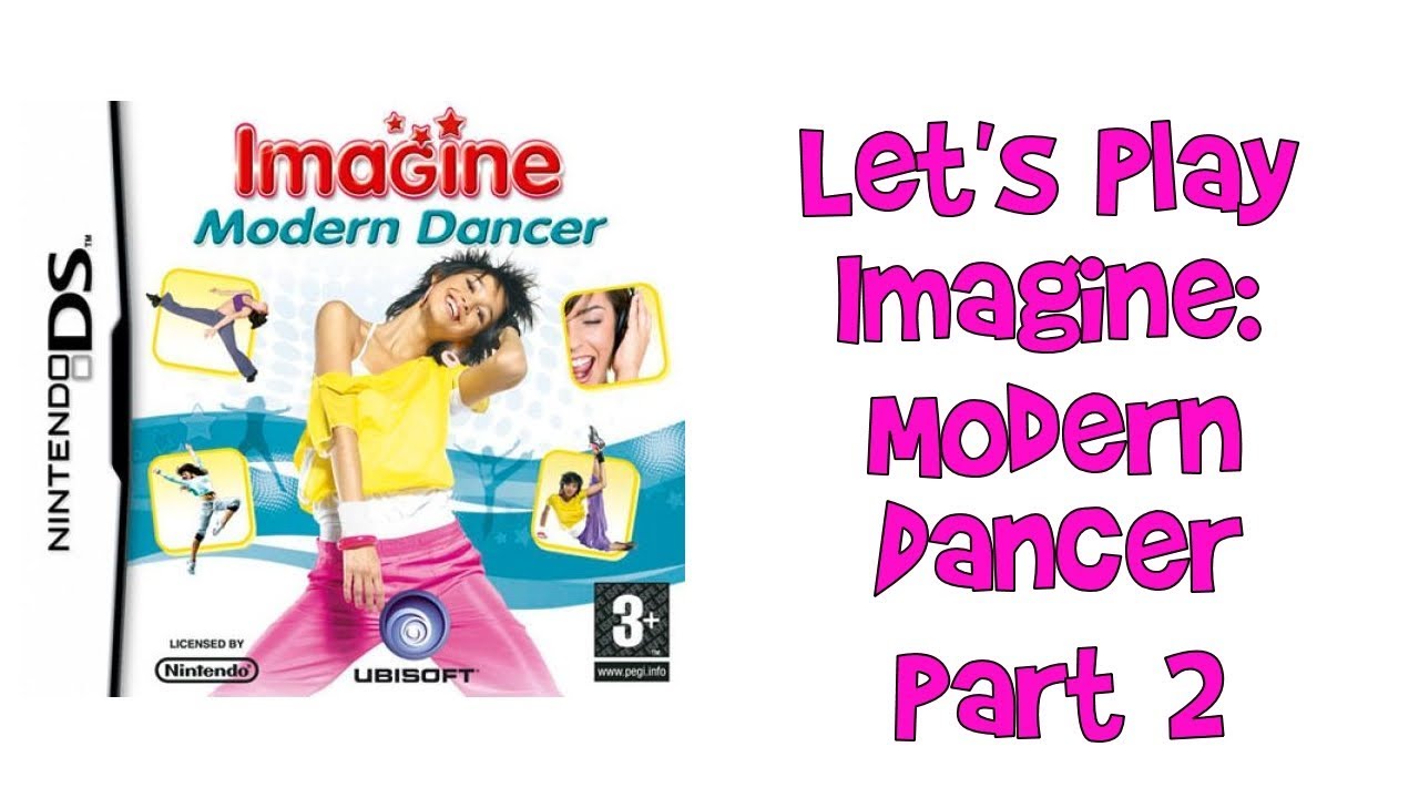 Let's Play Imagine: Modern Dancer (or: Ener-G Dance Squad) - Part 2