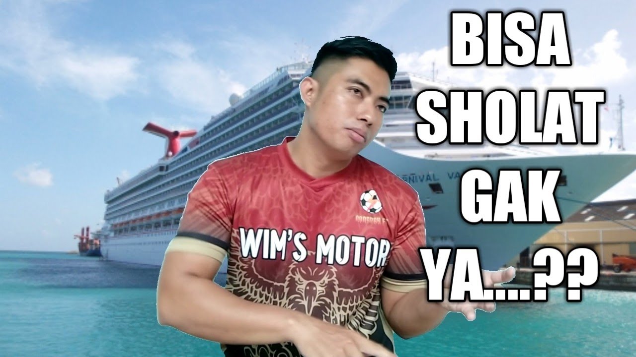 KERJA DI KAPAL PESIAR,BISA SHOLAT GAK YA ?? #flashback