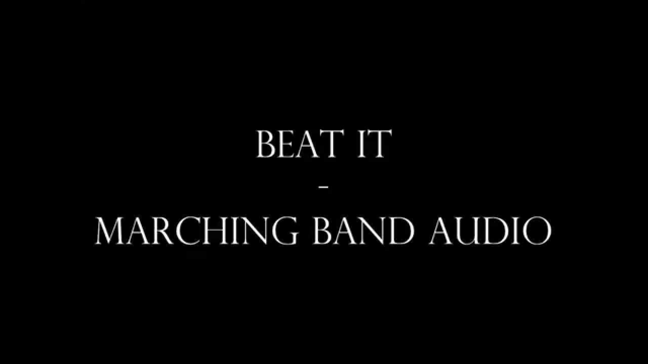 Beat It - Marching Band Audio